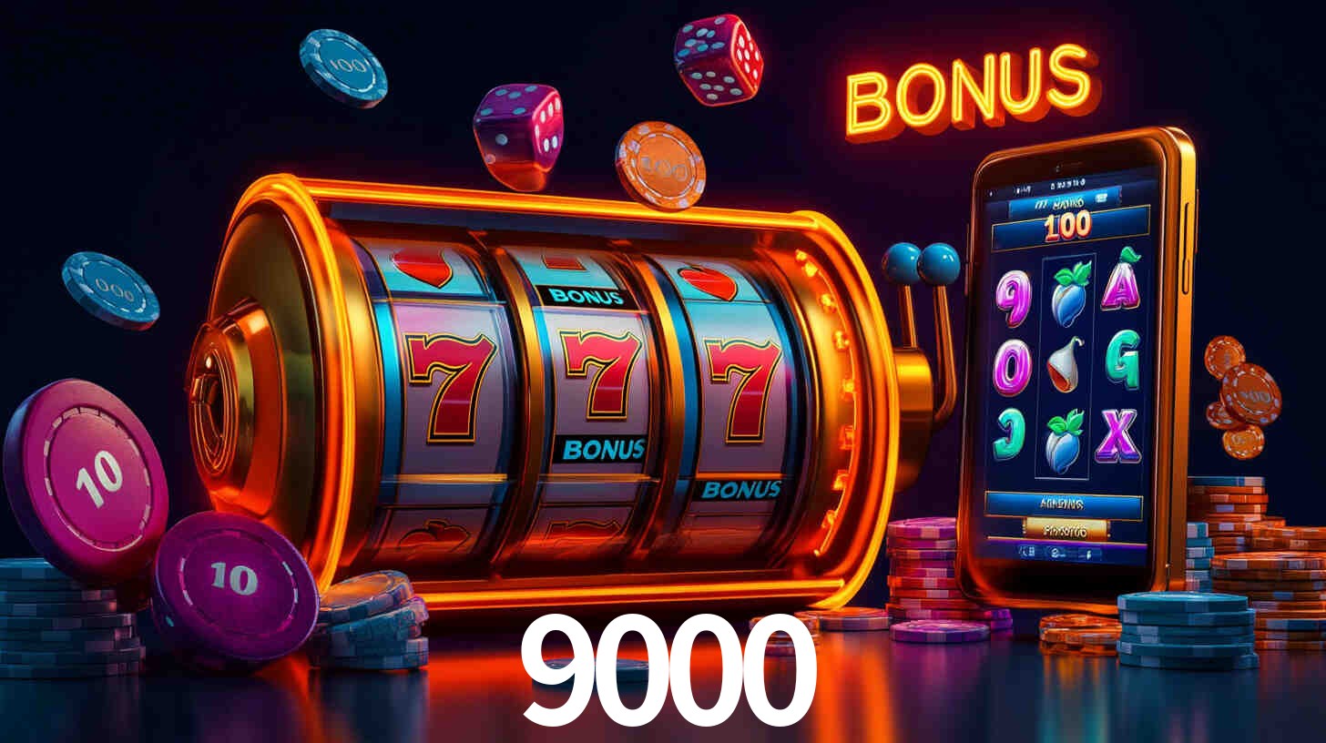 Bônus de Boas-vindas 9000